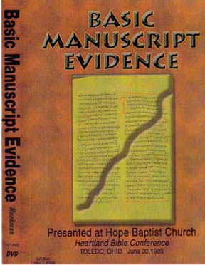 Basic Manuscript Evidence (DVD) by Ruckman